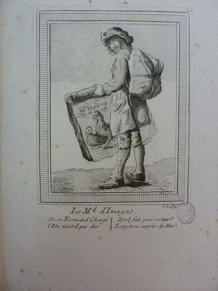 Black and white print depicting a street vendor from the Ancien Régime era, selling prints in a rural setting. The vendor, wearing a broad-brimmed hat and carrying a backpack, holds a large paper or print showing images of chickens. The image contains elements relevant to the occupations and book selling themes of the time.