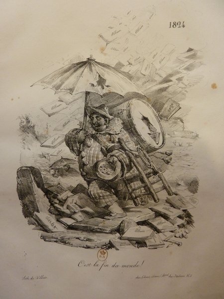 Historical drawing depicting a character in Commedia dell'Arte style, holding an umbrella, surrounded by scattered albums and books, with an inscription reading "1824" at the top. The phrase "C'est la fin du monde!" is featured prominently. The setting appears allegorical, possibly suggesting themes of restoration or commentary on publishers.